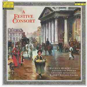 Maurice Murphy, Consort Of Voices, Consort Of London, Robert Haydon Clark - A Festive Consort flac download