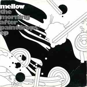 Mellow - The Morning After Paintdrops EP flac download