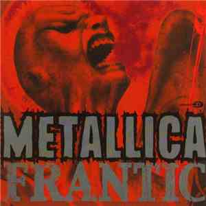 Metallica - Frantic flac download