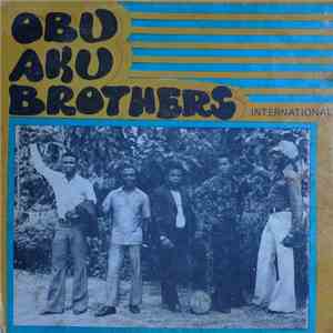 Obu Aku Brothers International - Late Charles Iwegbue flac download