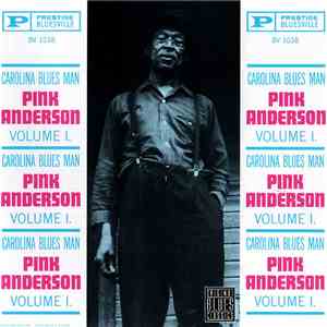 Pink Anderson - Volume 1: Carolina Blues Man flac download