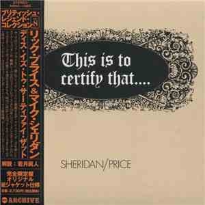 Sheridan / Price - This Is To Certify That... flac download
