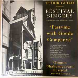 The Festival Singers - Pastyme With Goode Companye flac download