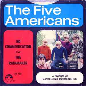 The Five Americans - No Communication / The Rain Maker flac download