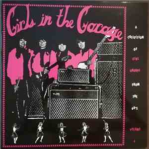 Various - Girls In The Garage Volume 4 flac download