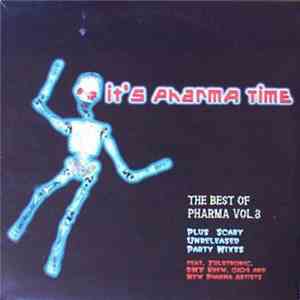 Various - It's Pharma Time: The Best of Pharma Vol.3 flac download