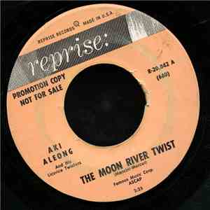 Aki Aleong And His Licorice Twisters - The Moon River Twist flac download