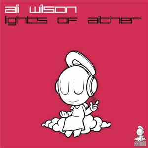 Ali Wilson - Lights Of Aither flac download