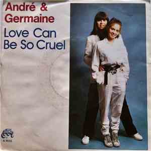 André & Germaine - Love Can Be So Cruel flac download