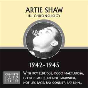 Artie Shaw - In Chronology - 1942-1945 flac download