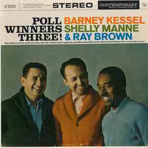 Barney Kessel, Shelly Manne & Ray Brown - Poll Winners Three! flac download