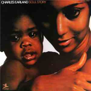 Charles Earland - Soul Story flac download