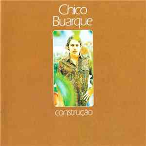 Chico Buarque - Construção flac download