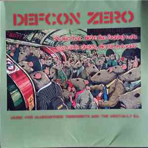 Defcon Zero - Music For Gluesniffers, Terrorists & The Mentally Ill flac download