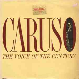 Enrico Caruso - Caruso - The Voice Of The Century flac download