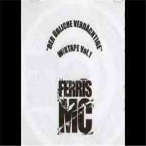 Ferris MC - Wixtape Vol.1 "Der Übliche Verdächtige" flac download