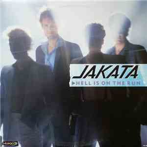 Jakata - Hell Is On The Run flac download