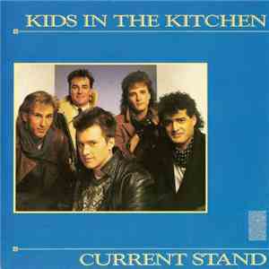 Kids In The Kitchen - Current Stand flac download