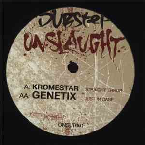 Kromestar / Genetix  - Straight Error / Just In Case flac download