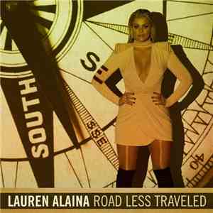 Lauren Alaina - Road Less Traveled flac download