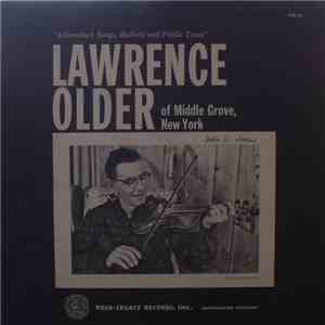 Lawrence Older - Lawrence Older Of Middle Grove, New York flac download