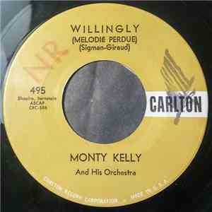 Monty Kelly And His Orchestra - Willingly / The Blue Cha Cha flac download