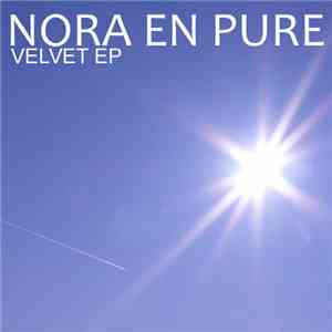 Nora En Pure - Velvet EP flac download