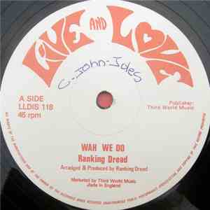 Ranking Dread - Wah We Do flac download