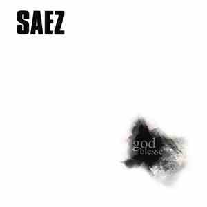 Saez - God Blesse flac download