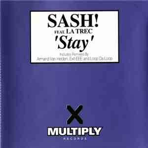 Sash! Feat. La Trec - Stay flac download