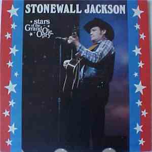 Stonewall Jackson - Stars Of The Grand Ole Opry flac download