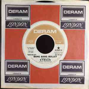 Streak  - Bang Bang Bullet flac download