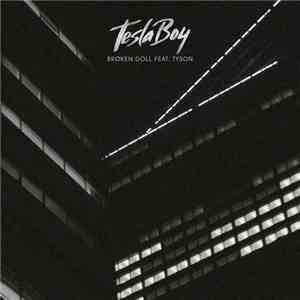 Tesla Boy Feat. Tyson  - Broken Doll flac download