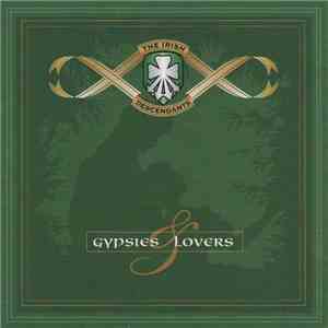 The Irish Descendants - Gypsies & Lovers flac download