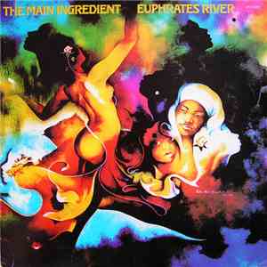 The Main Ingredient - Euphrates River flac download