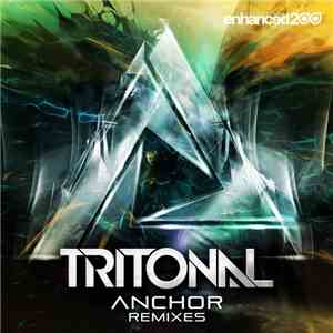 Tritonal - Anchor (Remixes) flac download