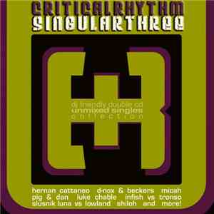 Various - Critical Rhythm Singular: Three flac download