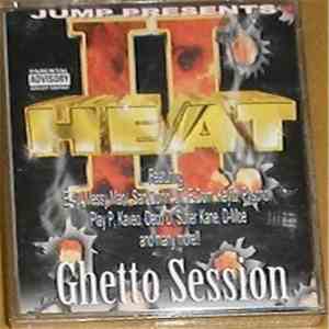 Various - Heat II Ghetto Session flac download