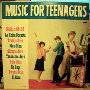 Various - Music For Teenagers flac download