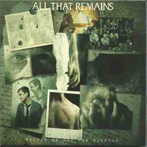 All That Remains - Victim Of The New Disease flac download