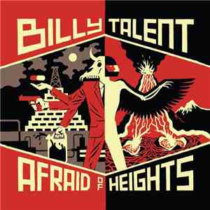 Billy Talent - Afraid Of Heights flac download