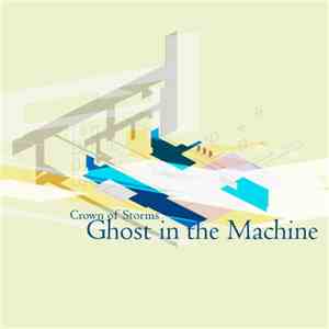 Crown Of Storms - Ghost In The Machine flac download