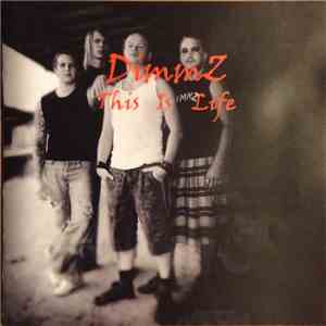 DimmZ - This Is Life flac download