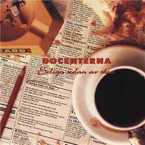 Docenterna - Soliga Sidan Av Stan flac download