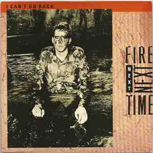 Fire Next Time - I Can't Go Back flac download