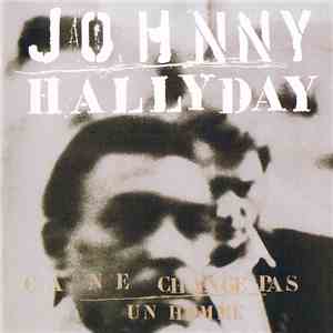 Johnny Hallyday - Ça Ne Change Pas Un Homme flac download