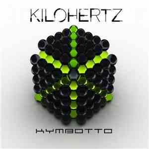 Kilohertz  - Kymbotto flac download