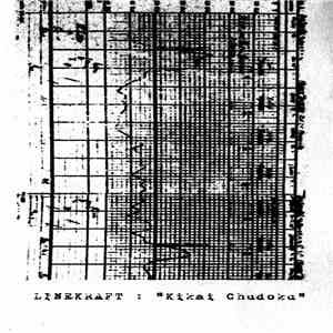 Linekraft - Kikai Chudoku flac download