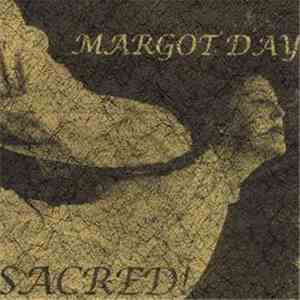 Margot Day - Sacred! flac download