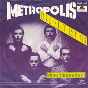 Metropolis  - Die Zeit Ist Ab / Maschinenstadt flac download